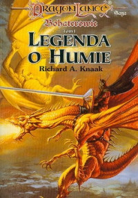 Richard A. Knaak — Legenda o Humie