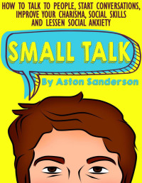 Aston Sanderson — Small Talk