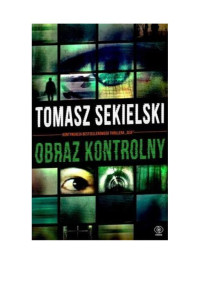 Tomasz Sekielski — Obraz kontrolny