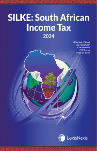 Stiglingh; — SILKE: South African Income Tax 2024