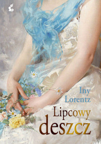 Iny Lorentz — Lipcowy deszcz