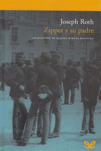 Joseph Roth — Zipper y su padre