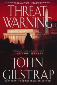 John Gilstrap — Threat Warning