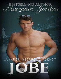 Maryann Jordan [Jordan, Maryann] — Jobe: Alvarez Security Series