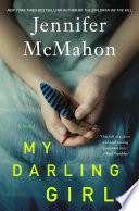 Jennifer McMahon — My Darling Girl