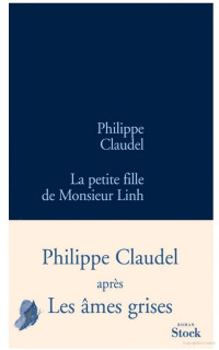 Claudel, Philippe — La petite fille de monsieur Linh