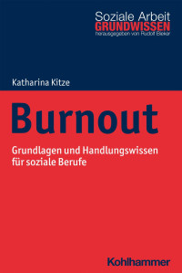 Katharina Kitze — Burnout