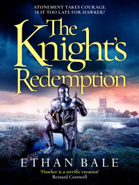 Ethan Bale — The Knight's Redemption (The Swords of the White Rose 3)