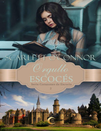 Scarlett O'Connor — Orgullo escocés