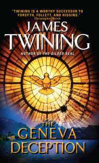 James Twining — The Geneva Deception