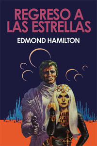 Edmond Hamilton — SK3 - Regreso a las Estrellas