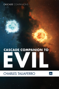 Charles Taliaferro; — Cascade Companion to Evil