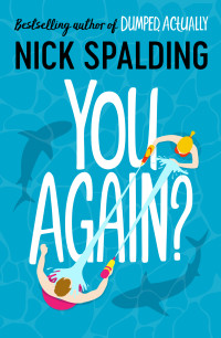 Nick Spalding — You Again?