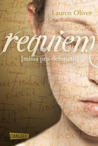 Oliver, Lauren — Amor 03 - Requiem