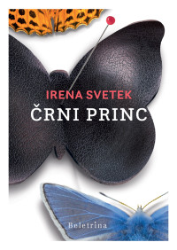 Irena Svetek — Crni princ
