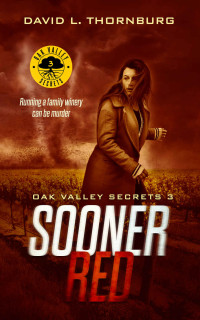 David L. Thornburg — Sooner Red: Oak Valley Secrets 3