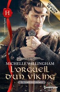 Michelle Willingham — Le Temps des Vikings L'intégrale