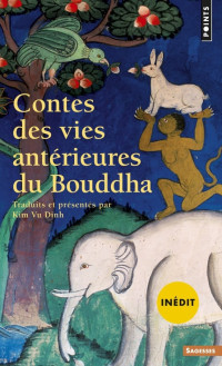 Anonyme — Contes des vies antérieures du Bouddha