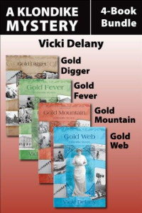 Vicki Delany — The Klondike Mysteries 4-Book Bundle [Arabic]