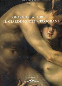Giorgio Taborelli — L'altra porta del mondo: Vita di Don Giovanni. Libro quarto