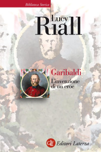 Riall Lucy — Garibaldi (Italian Edition)