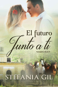 Stefania Gil — El futuro junto a ti