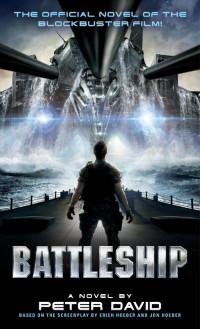 Peter David — Battleship (Movie Tie-in Edition)