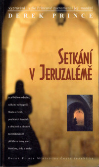 Prince Derek — Setkani v Jeruzaleme