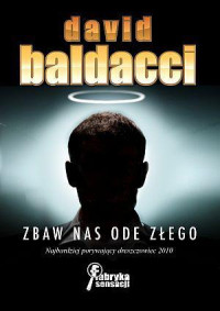 David Baldacci — Zbaw nas ode złego