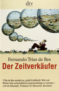 Trías de Bes, Fernando — Der Zeitverkäufer