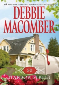 Debbie Macomber — 50 Harbor Street