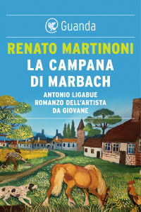 Renato Martinoni — La campana di Marbach