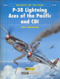 John Stanaway — P-38 Lightning Aces of the Pacific and CBI