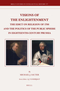 Sauter, Michael J. — Visions of the Enlightenment