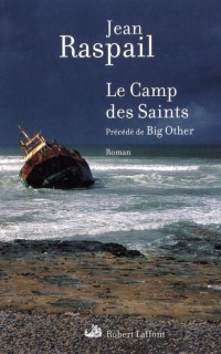 Raspail, Jean — Le camp des Saints