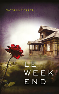 Natasha Preston — Le week-end