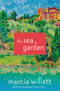 Marcia Willett — The Sea Garden