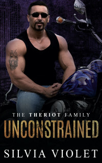 Silvia Violet — Unconstrained: A Theriot Family Story