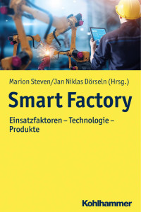 Marion Steven & Jan Niklas Dörseln — Smart Factory