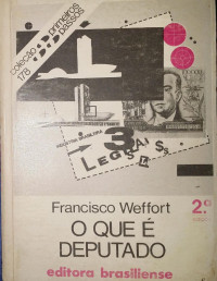 francisco weffort — o que é deputado