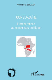 Ambroise V. Bukassa; — Congo-Zare