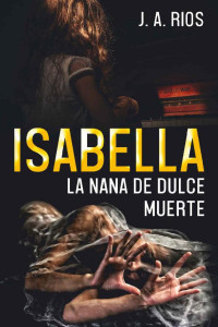 J. A. Ríos — Isabella