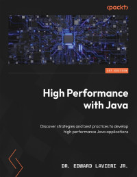 Dr. Edward Lavieri Jr. — High Performance with Java