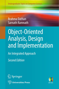 Brahma Dathan & Sarnath Ramnath — Object-Oriented Analysis, Design and Implementation