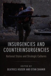 Beatrice Heuser, Eitan Shamir — Insurgencies and Counterinsurgencies