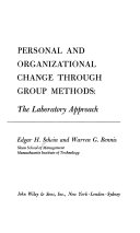 Edgar H. Schein, Warren G. Bennis — Personal and organizational change through group methods: the laboratory approach