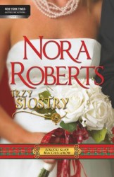 Nora Robert — Trzy siostry