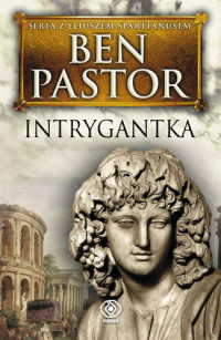 Ben Pastor — Intrygantka