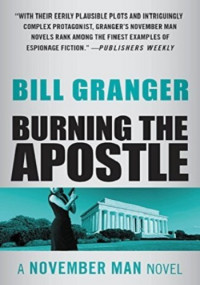 Bill Granger — Burning the Apostle
