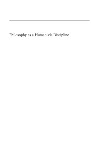 Bernard Williams — Philosophy as a Humanistic Discipline